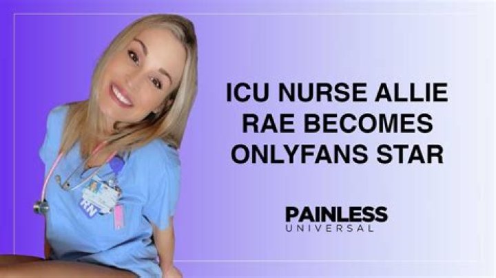 ICU Nurse Allie Rae OnlyFans Star YouTube
