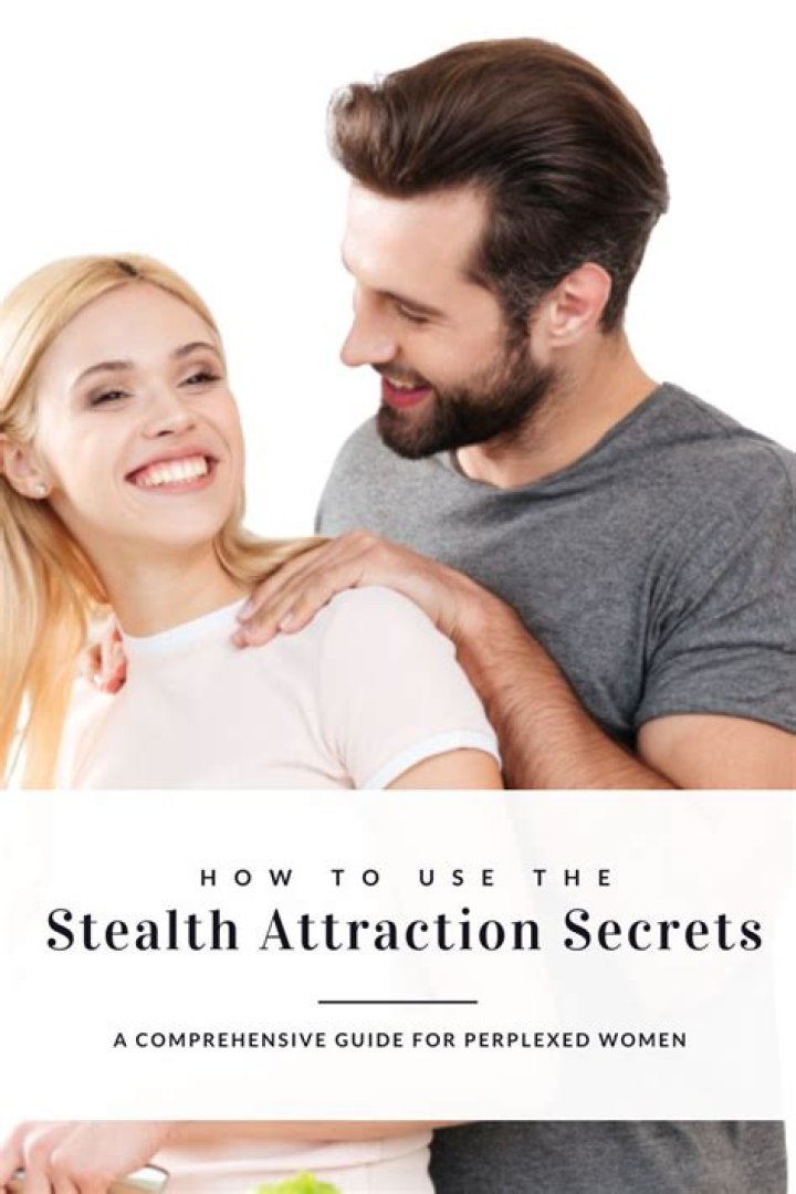 Unraveling The Secrets Of Attraction