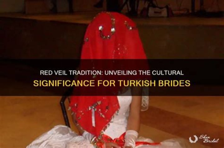 Unveiling Love, Tradition, And Cultural Significance